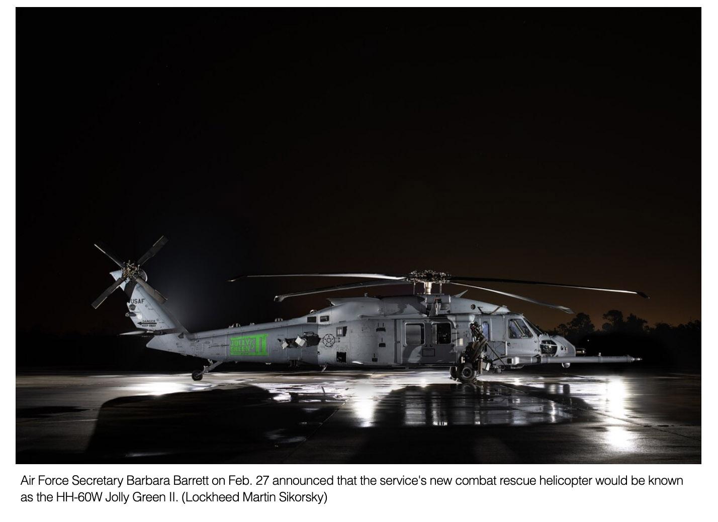  Ho, ho, ho, here's the name of the Air Force's combat rescue helicopter